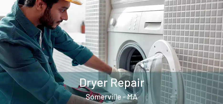Dryer Repair Somerville - MA