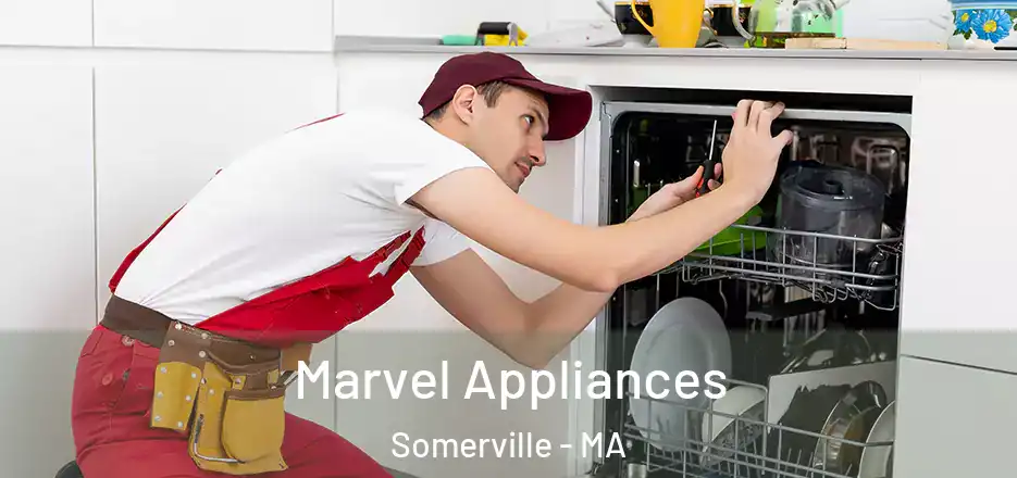  Marvel Appliances Somerville - MA
